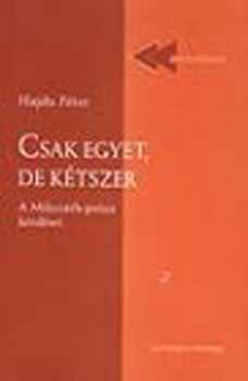 Hajdu Péter - Csak egyet, de kétszer