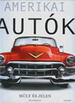 Matt DeLorenzo - Amerikai aut�k - m�lt �s jelen