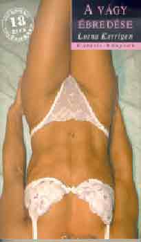 Lorna Kerrigen - A v�gy �bred�se