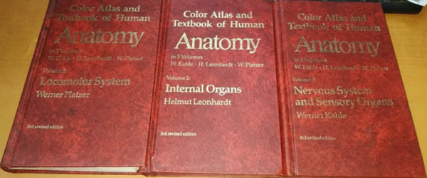 Helmut Leonhardt, Werner Platzer Werner Kahle - Color Atlas and Textbook of Human: Anatomy in 3 Volumes 3rd revised edition