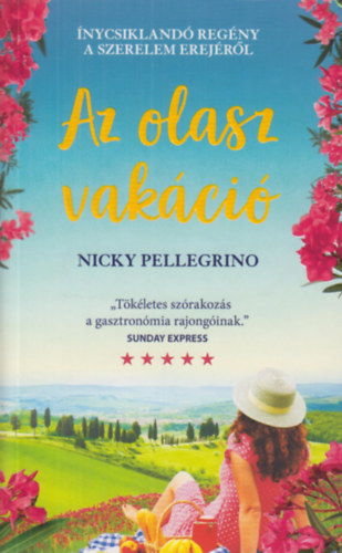 Nicky Pellegrino - Az olasz vakci