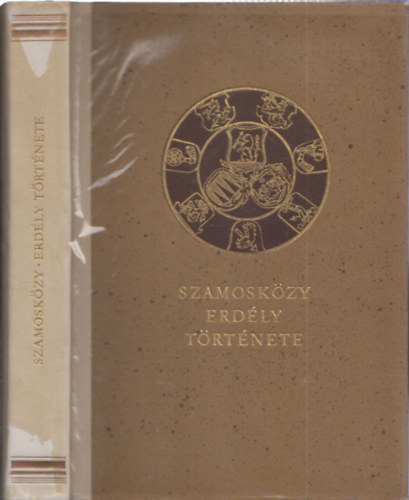 Szamosk�zy Istv�n - Erd�ly t�rt�nete - sz�mozott, f�lb�r k�t�s, tokban