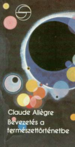 Claude Allgre - Bevezets a termszettrtnetbe