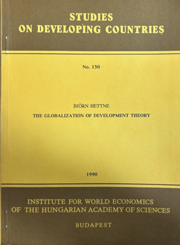 Björn Hettne - The Globalization of Development Theory