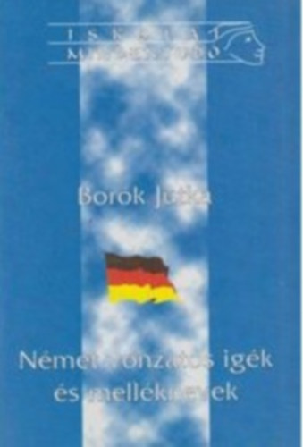 Borók Jutka - Német vonzatos igék és melléknevek