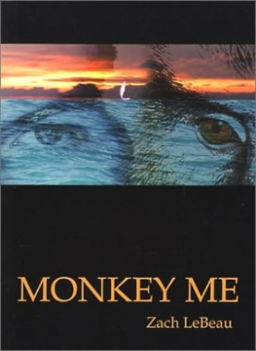 Zach LeBeau - Monkey Me