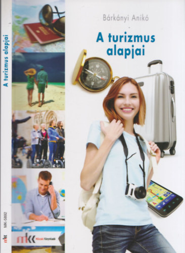 B�rk�nyi Anik� - A turizmus alapjai