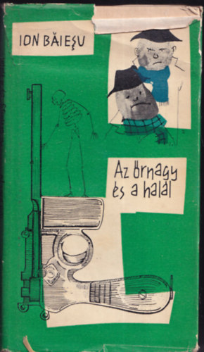 Ion Baiesu - Az �rnagy �s a hal�l