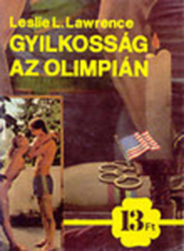 Leslie L. Lawrence - Gyilkosság az olimpián (I. kiadás) - Leslie L. Lawrence