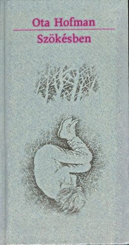 Ota Hofman - Szökésben