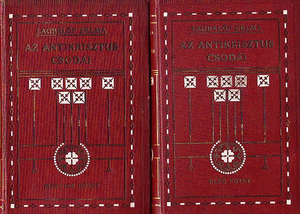 Zelma Lagerl�f - Az antikrisztus csod�i I-II.