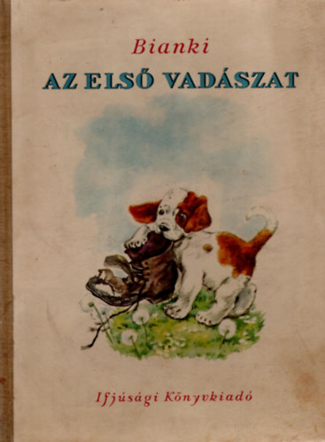 Bianki - Az els vadszat