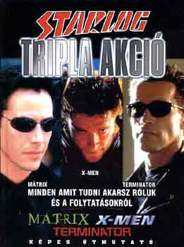 David McDonnell - Tripla akci (Mtrix-X-men-Terminator)