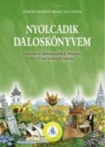 N�meth Endr�n� - Nyolcadik dalosk�nyvem 8. o.