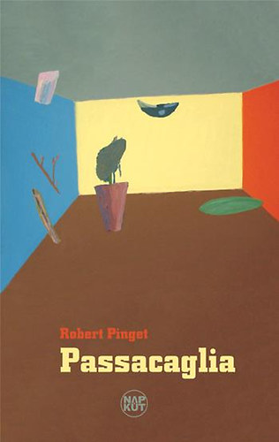 Robert Pinget - Passacaglia