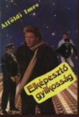 Alföldi Imre - Elképesztő gyilkosság