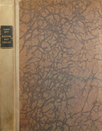 Tamási Áron - Ragyog egy csillag