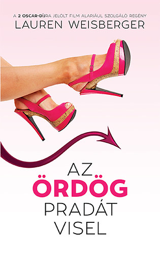 Lauren Weisberger - Az rdg Pradt visel