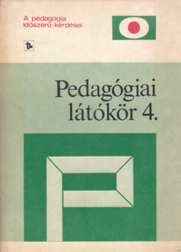 Bal�zs Mih�ly - Karlovitz J�nos - Pedag�giai l�t�k�r 4.