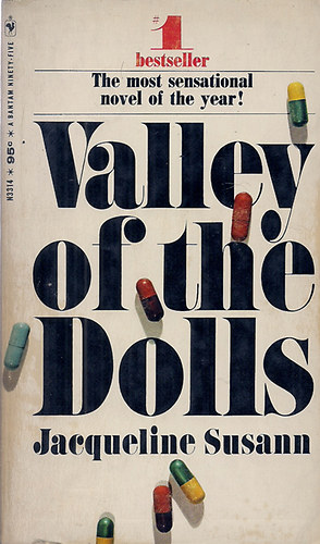 Jaqueline Susann - Valley of the Dolls