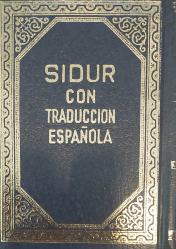 Sidur con traduccion espanola (Sidur imaknyv - spanyol-hber)