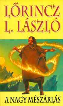 Lőrincz L. László - A nagy mészárlás