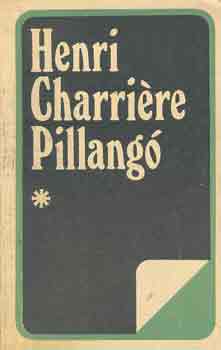Henri Charri�re - Pillang� I-II.