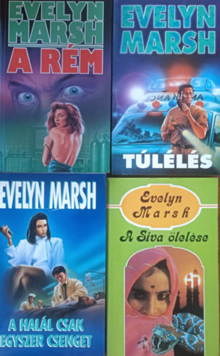 Evelyn Marsh - A rm + A Siva lelse + A hall csak egyszer csenget + Tlls (4 ktet)