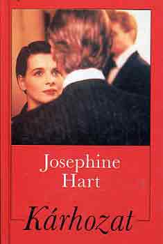 Josephine Hart - K�rhozat