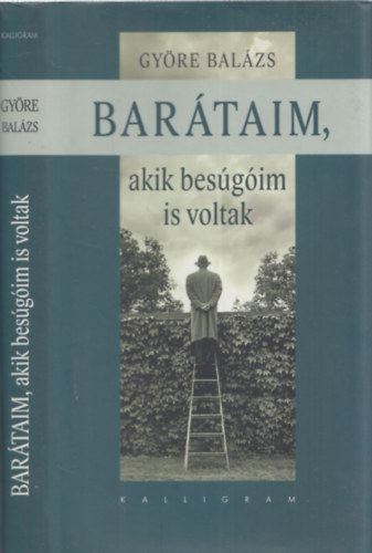 Gyre Balzs - Bartaim, akik besgim is voltak