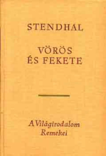 Henribeyle Stendhal - Vörös és fekete
