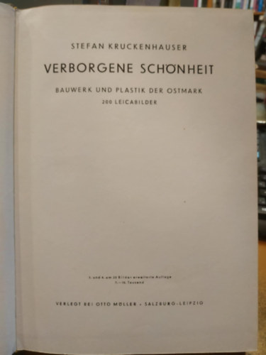 Stefan Kruckenhauser - Verborgene Schönheit - Bauwerk und Plastik der Ostmark 200 Leicabilder