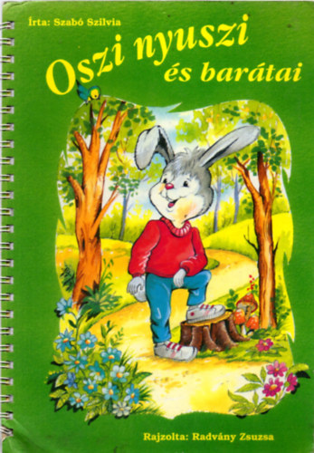 Szab Szilvia - Oszi nyuszi s bartai