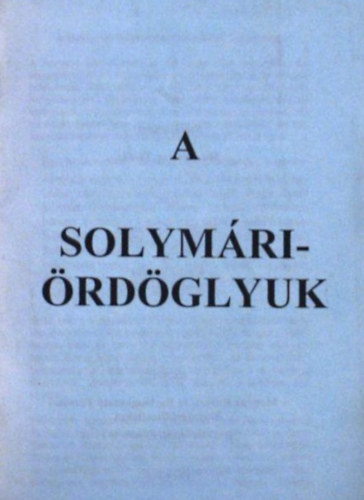 Hazslinszky Tams (szerk.) - Solymri-rdglyuk