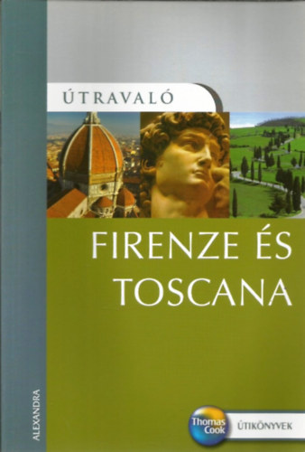 Russell Chamberlin - Firenze és Toscana - Útravaló