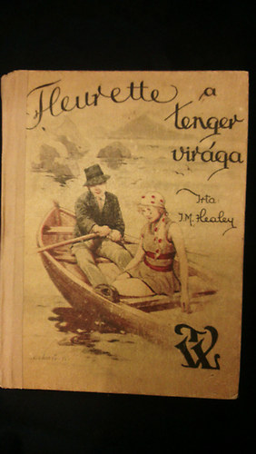 Healey - Fleurette a tenger virga