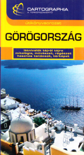 Pal�di-Kov�cs Krisztina - G�r�gorsz�g (Cartographia �tik�nyvek)
