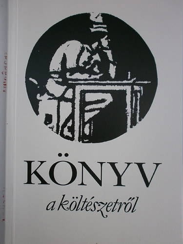 Magyar Bibliofil Trsasg - Knyv a kltszetrl (Emlkezs a "Nyugat" kltire)