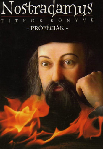 Nostradamus - Titkok knyve (Prfcik)