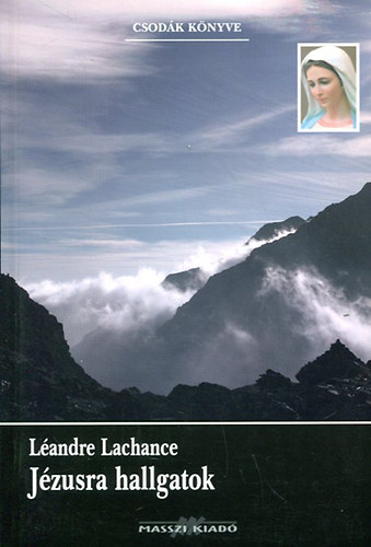 L�andre Lachance - J�zusra hallgatok