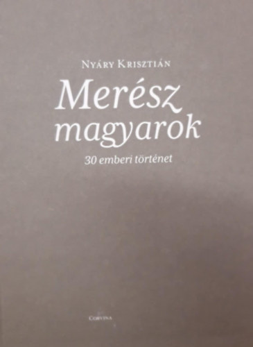 Ny�ry Kriszti�n - Mer�sz magyarok