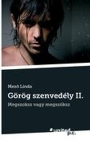 Mez Linda - Grg szenvedly II. - Megszoksz vagy megszksz