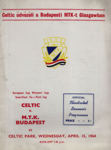 Celtic dvzli a Budapesti MTK-t Glasgowban (Official Illustrated Souvenir Programme)