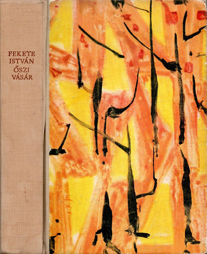 Fekete István - Őszi vásár