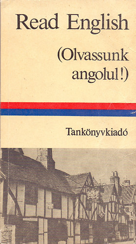 Dr. Budai László - Read English (Olvassunk angolul!)