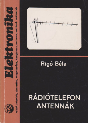 Rig� B�la - R�di�telefon antenn�k