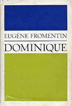 Eug�ne Fromentin - Dominique