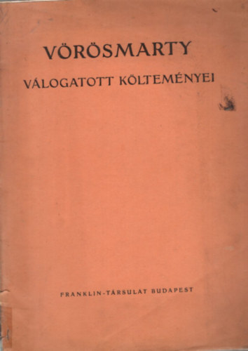 Lndor Tivadar - Vrsmarty vlogatott kltemnyei - Csongor s Tnde ( kpes kiads )