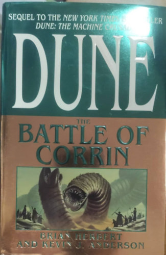 Brian Herbert - Kevin J. Anderson - Dune - The Battle of Corrin