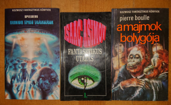 Isaac Asimov, Pierre Boulle Steven Spielberg - 3 klasszikus sci-fi: A majmok bolygja, Fantasztikus utazs, Harmadik tpus tallkozsok
